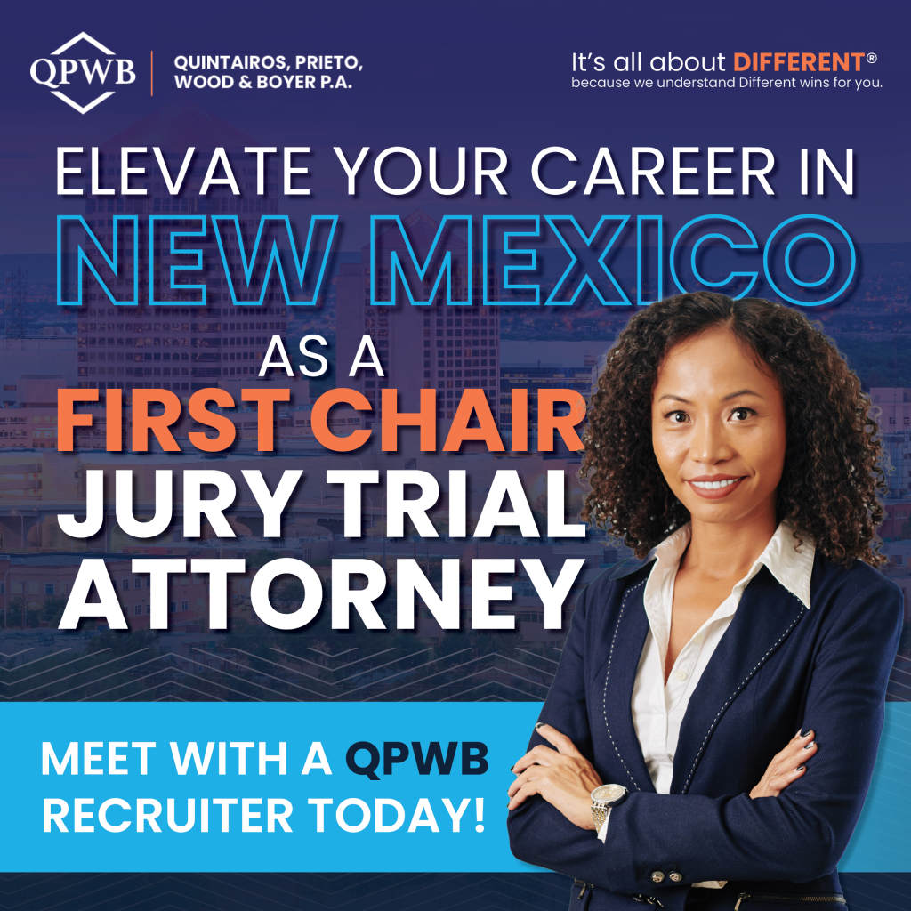 New Mexico First Chair Jury Trial Attorney