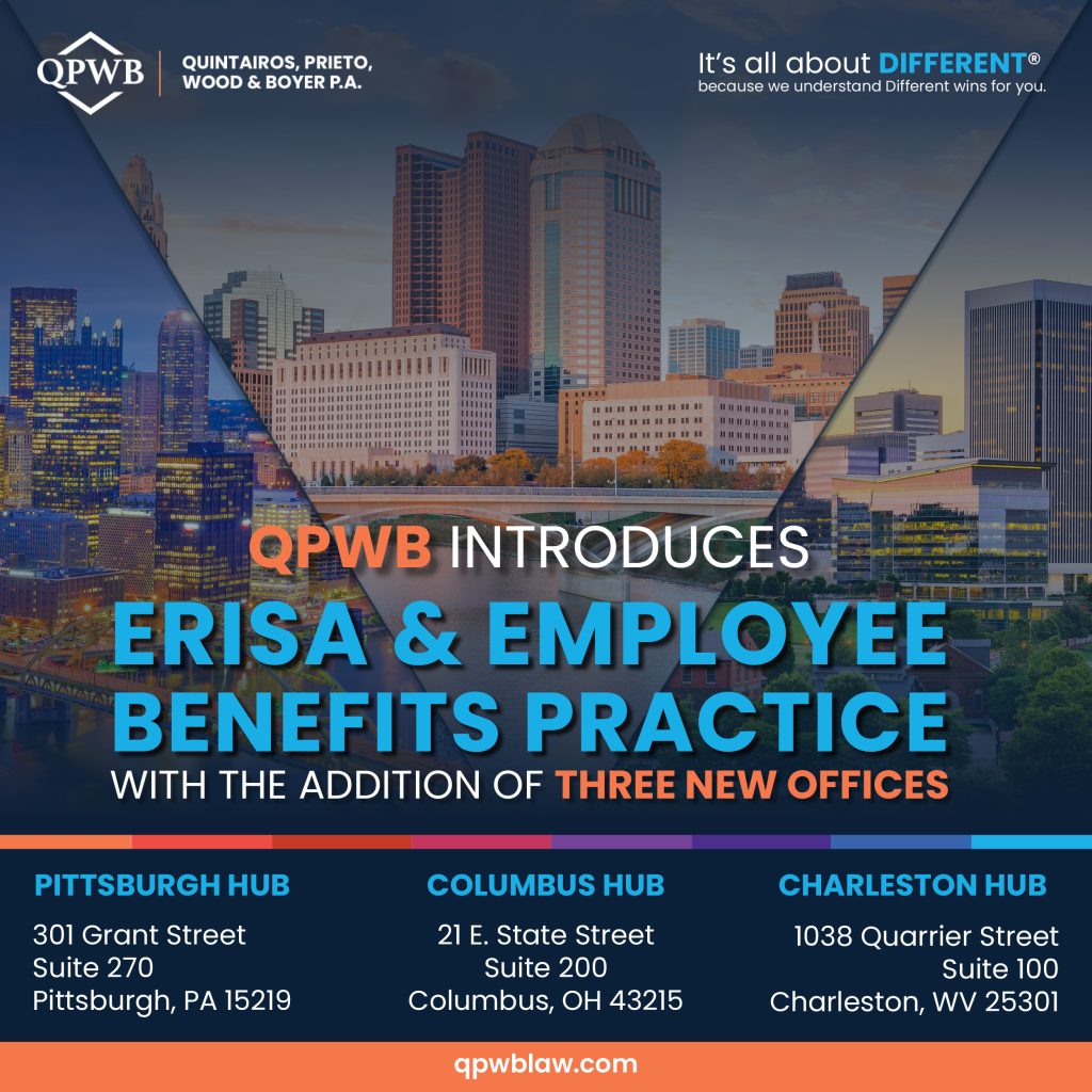 QPWB Introduces ERISA & Employee Benefits Practice